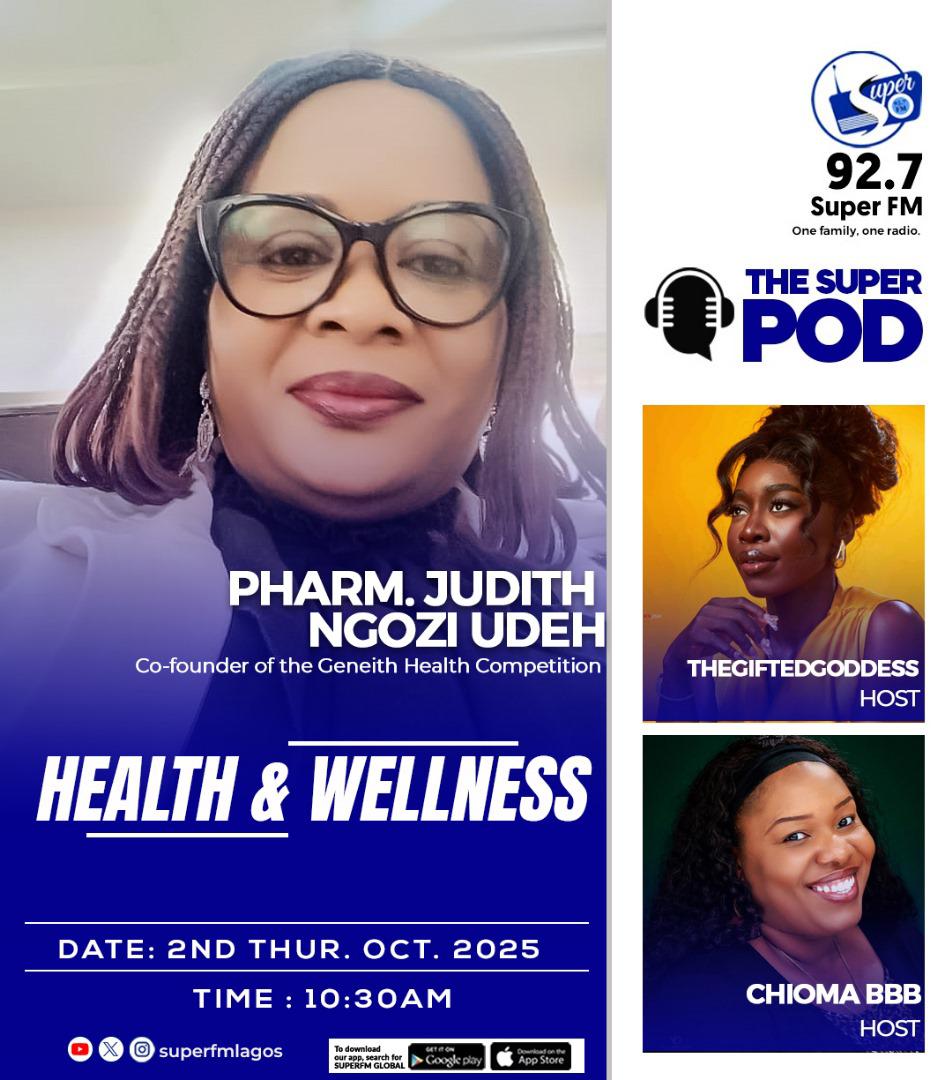 Pharm. Judith Ngozi Udeh to Feature on The Super Pod – Super FM 92.7